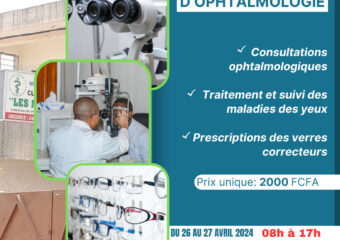 GRANDE CAMPAGNE D’OPHTALMOLOGIE